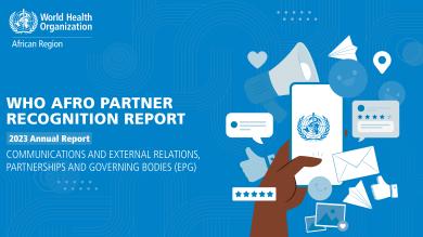 WHO AFRO Partners Recognition 2023 Report